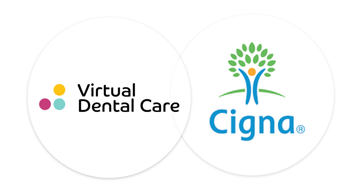 Virtual Dental Care, Cigna Collaborate to Expand Access to Virtual, On-Demand Dental Care